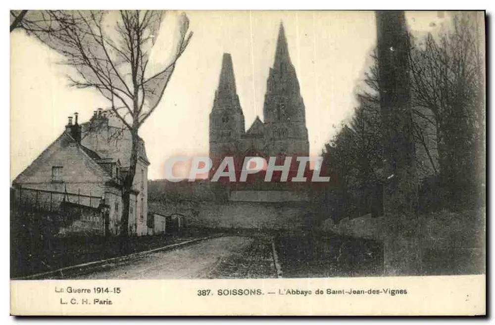 Soissons — A Abadia de Saint-Jean-des-Vignes — L. C. H. Paris, n°387 - Frente