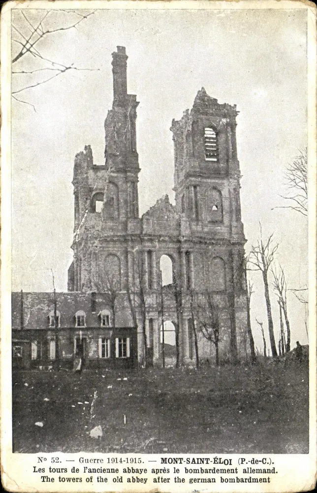 Mont-Saint-Éloi — Ruines des tours de l'ancienne abbaye après le bombardement allemand — Huret, éditeur, 15 rue de Saint-Quentin, Paris - Vorderseite
