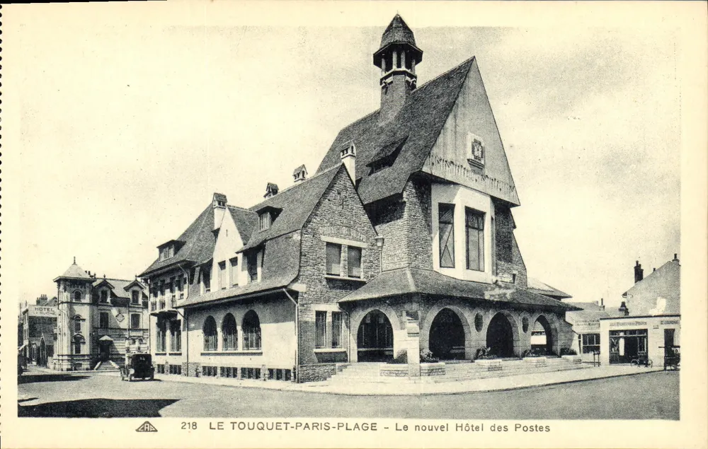 Le Touquet-Paris-Plage — Das neue Posthotel — Verleger ARA, Nr. 218 - Vorderseite