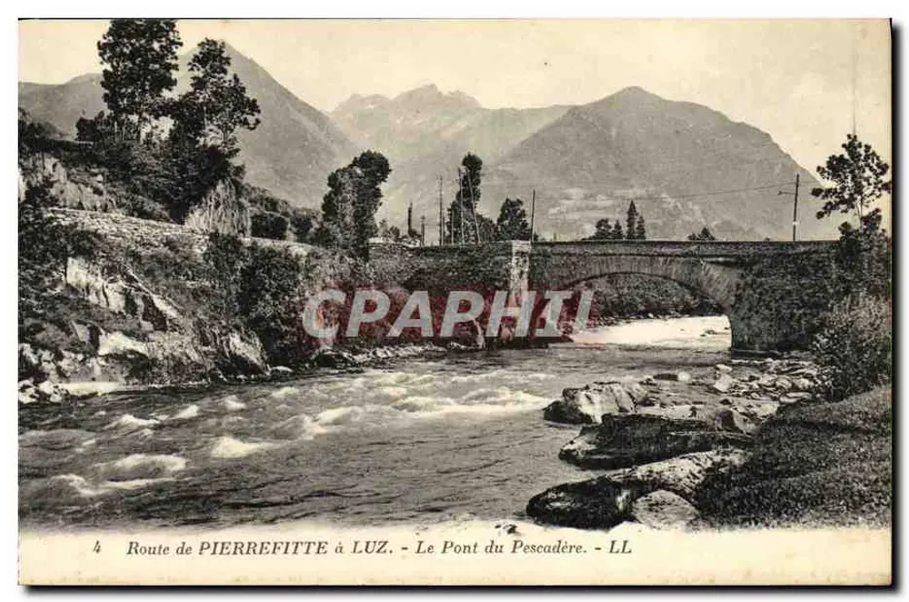 Rodovia de PIERREFITTE a LUZ - O Ponte do Pescadère - LL - Frente