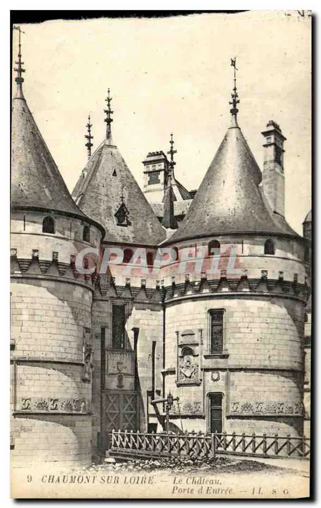 Chaumont-sur-Loire — Le Château, Porte d'Entrée — éditeur Levy Fils et Cie, Paris - Vorderseite