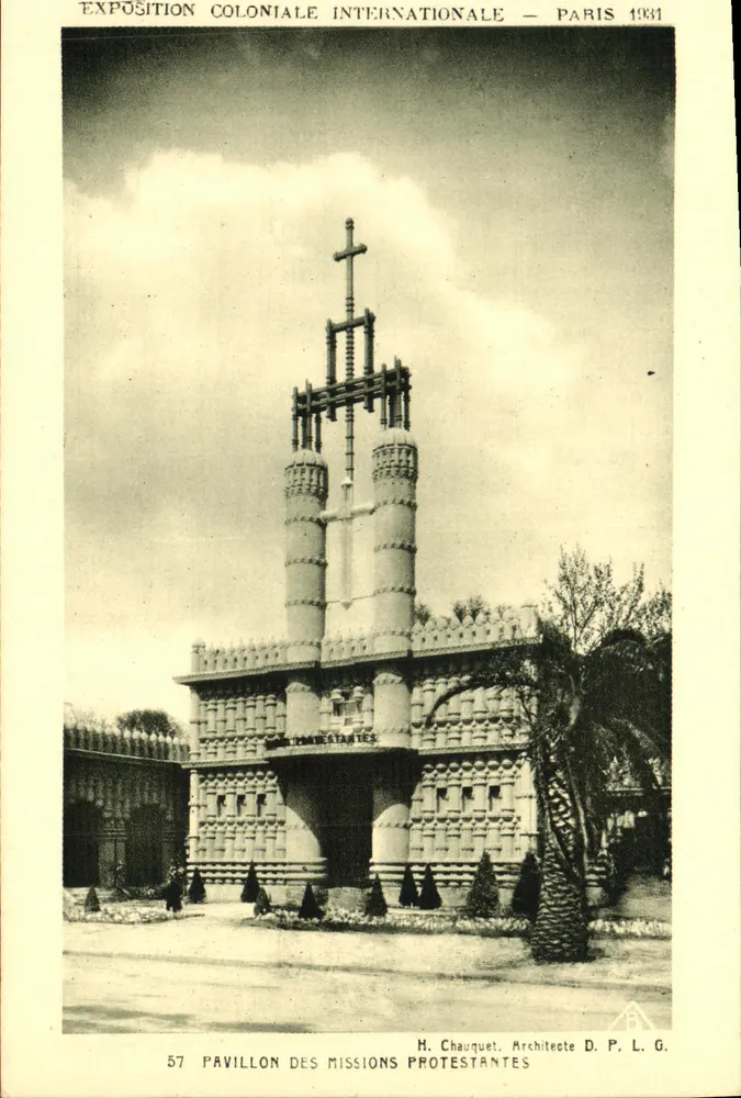 Pavillon der protestantischen Missionen — Internationale Kolonialausstellung — Paris 1931 — H. Chauquet, Architekt D.P.L.G. - Vorderseite