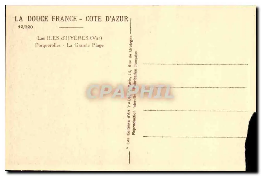 Die Inseln von Hyères — Die Grande Plage — Ansicht von einem Baum, Verlag YVON, n°12/320 - Rückseite