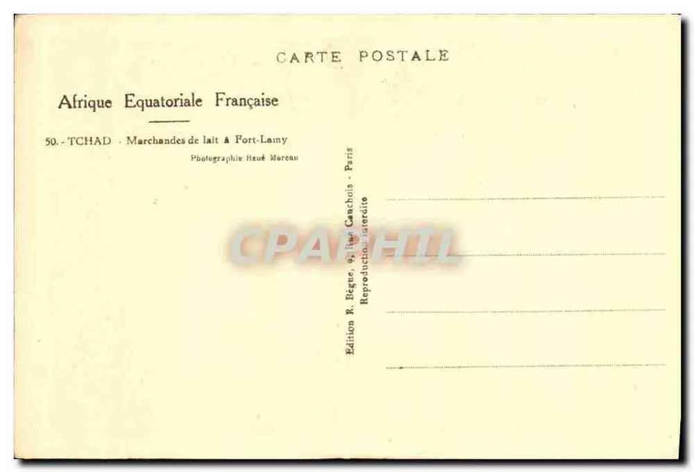 Französisch-Äquatorialafrika — Milchverkäuferin in Fort-Lamy — Edition R. Bégné, 9, rue Cauchois, Paris - Rückseite