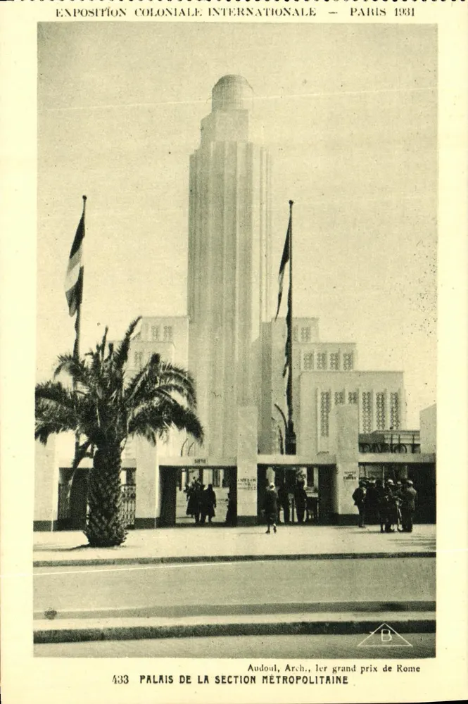Palast der Metropolitischen Abteilung — Internationale Kolonialausstellung — Paris 1931 — Audoul, Arch., 1. Grand Prix de Rome - Vorderseite