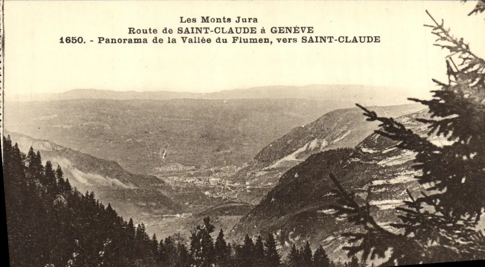 Die Jura-Berge — Route von Saint-Claude nach Genf, Panorama der Flumen-Tal Richtung Saint-Claude — Verlag: Établissements C. Lartier - Besançon - Vorderseite