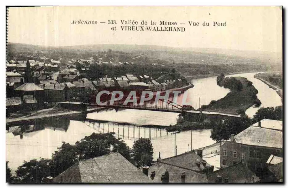 Tal der Meuse — Blick auf die Brücke — Vireux-Wallerand — Ardennen — 533 - Vorderseite