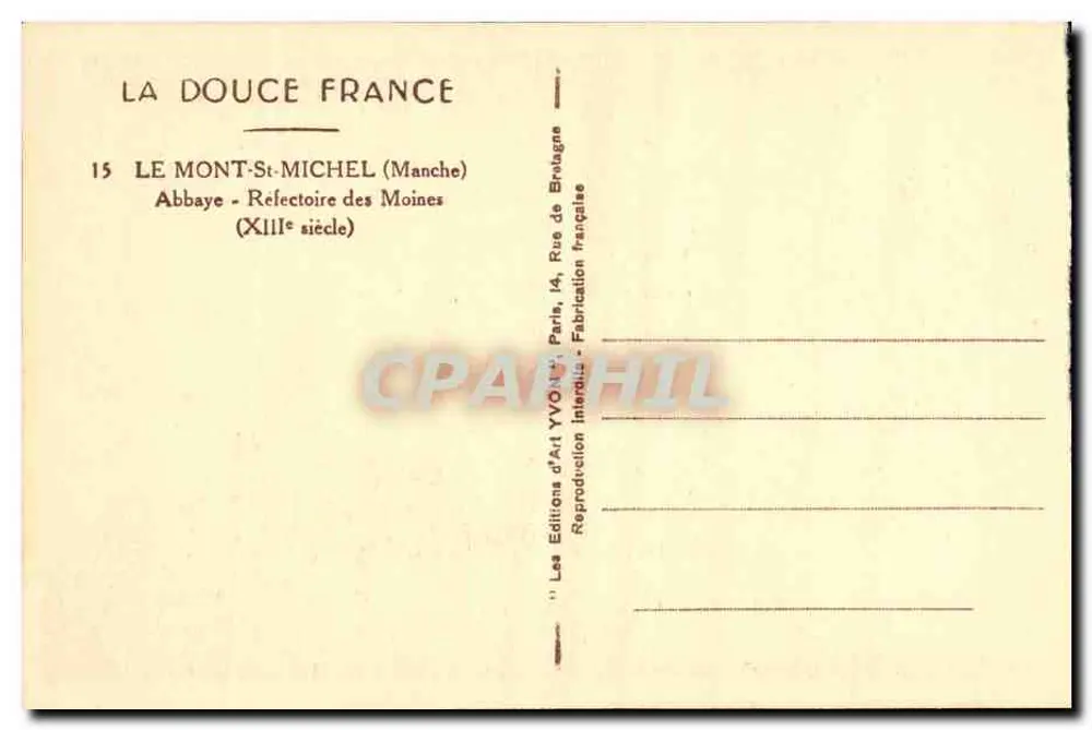 Mont-Saint-Michel — Abtei - Refektorium der Mönche (13. Jahrhundert) — La Douce France, n°15 - Rückseite