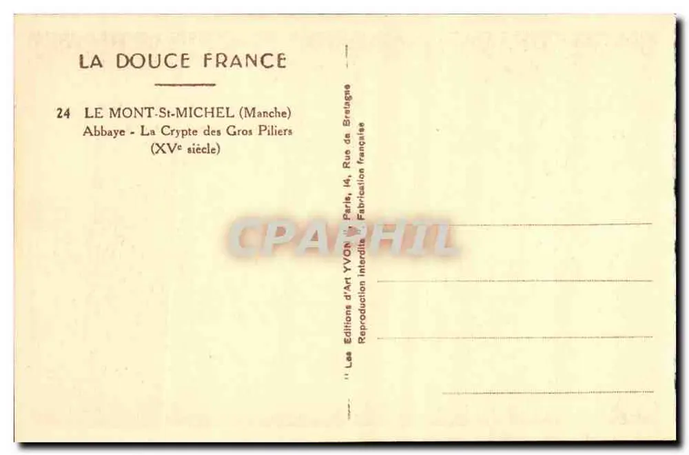 Mont-Saint-Michel — Abtei - Die Krypta der Großen Pfeiler (15. Jahrhundert) — Éditions d'Art YVON - Rückseite
