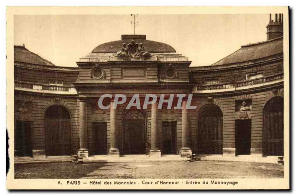 PARIS — Hôtel des Monnaies — Cour d'Honneur — Eingang zum Monnayage - Vorderseite