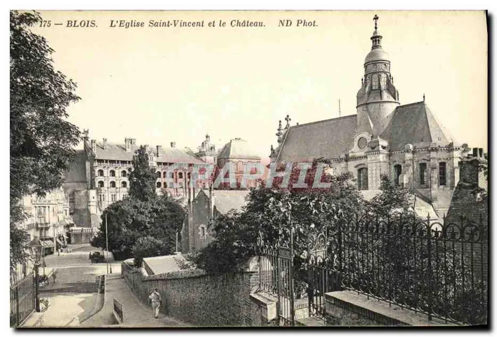 Blois — Kirche Saint-Vincent und Schloss — ND Phot. - Vorderseite