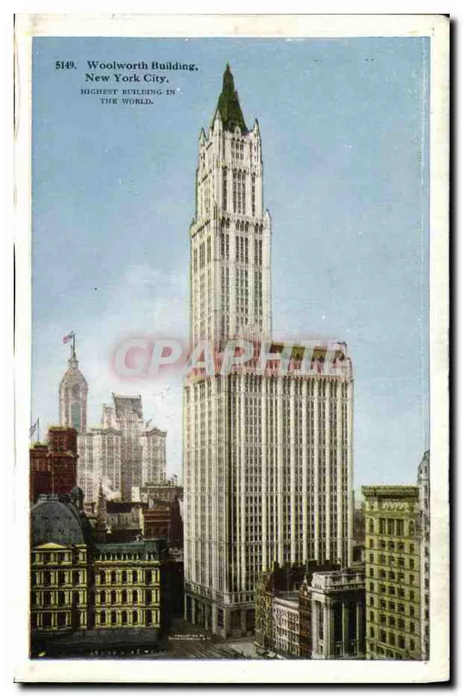 Woolworth Building, New York City — plus haut bâtiment du monde — éditeur : The Graphic Publishing Co. n° 5149 - Frente