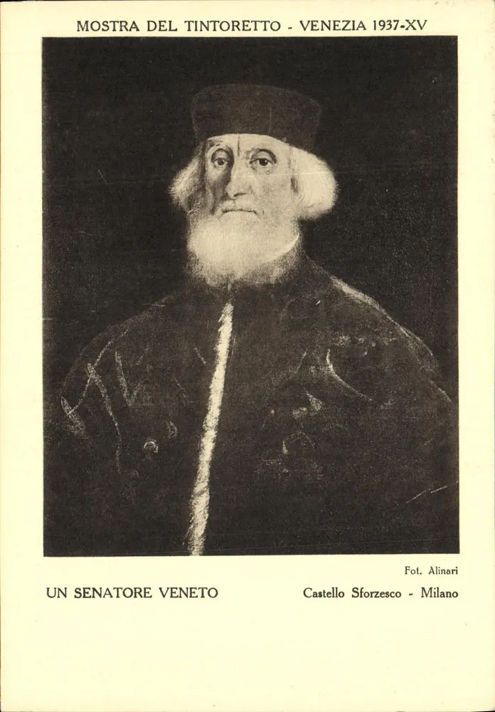 Ein venezianischer Senator — Ausstellung Tintoretto in Venedig 1937-XV — Fot. Alinari, Mailand - Vorderseite