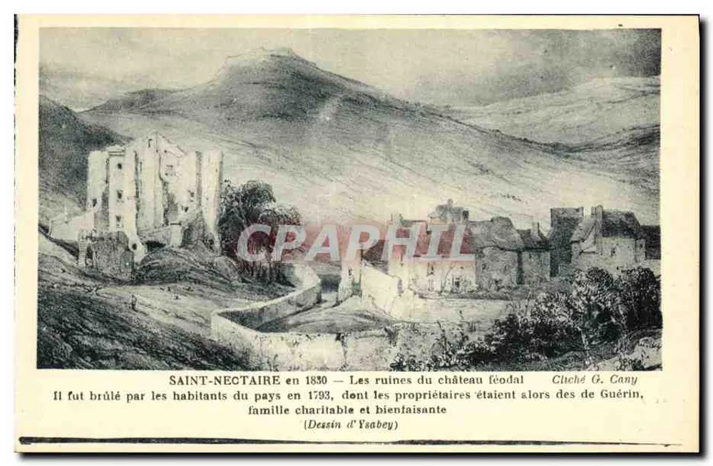 Saint-Nectaire — Les ruines du château féodal — Dessin d'Ysabey, éditeur Cluché G. Cany - Vorderseite