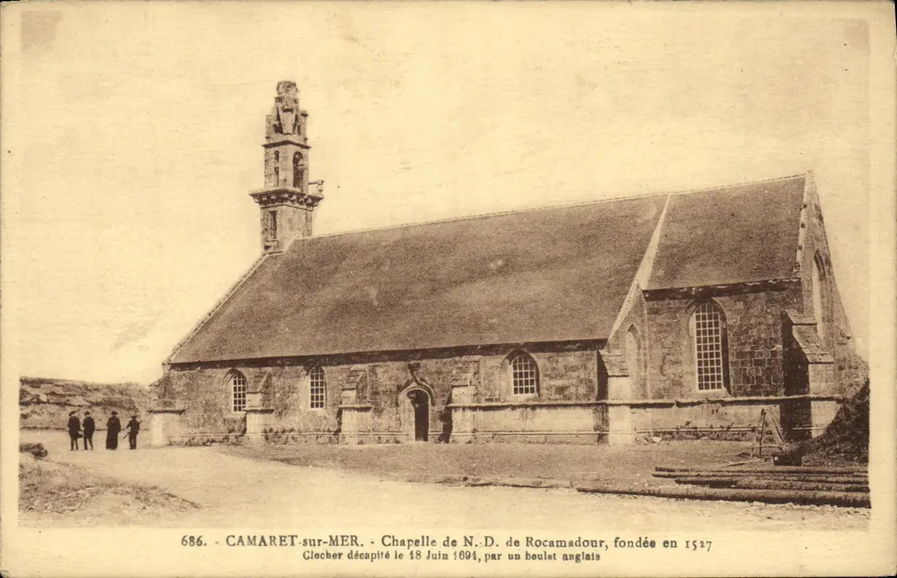 Camaret-sur-Mer — Kapelle N.D. de Rocamadour, gegründet 1517 — Turm abgeschossen am 18. Juni 1694 durch eine englische Kanonenkugel — n° 686 - Vorderseite