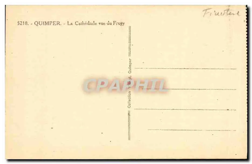 Quimper — Ansicht der Kathedrale vom Frugy — Sammlung Ville d'Quimper, Nr. 5218 - Rückseite