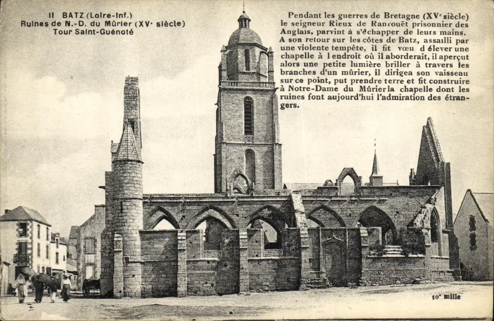Ruine di Notre-Dame du Mûrier a Batz-sur-Mer — Torre di Saint-Guénolé — Editore C. Chureau, Nantes, n° 10 - Recto