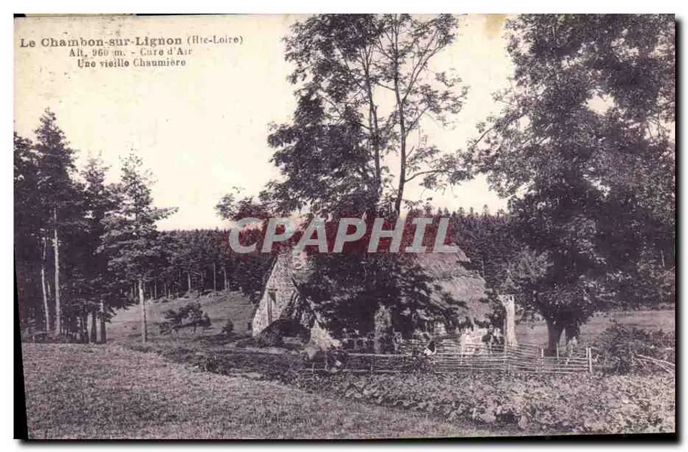 Le Chambon-sur-Lignon (Rhône-Loire) — Eine alte Stroh-Hütte — J.P. Phot. A. Thibaut, Toulouse - Vorderseite