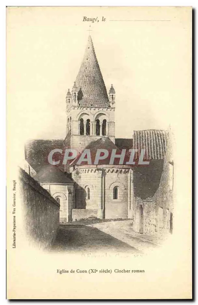 Kirche von Cuon — romanischer Turm (11. Jahrhundert) — Librairie-Papotiers Vve Garnier, Bauge - Vorderseite