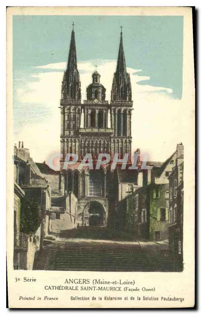 Angers (Maine-et-Loire) — Catedral de São Maurício (Fachada Oeste) — Coleção da Kolarsine e da Solution Paulauberge, 3ª Série - Frente