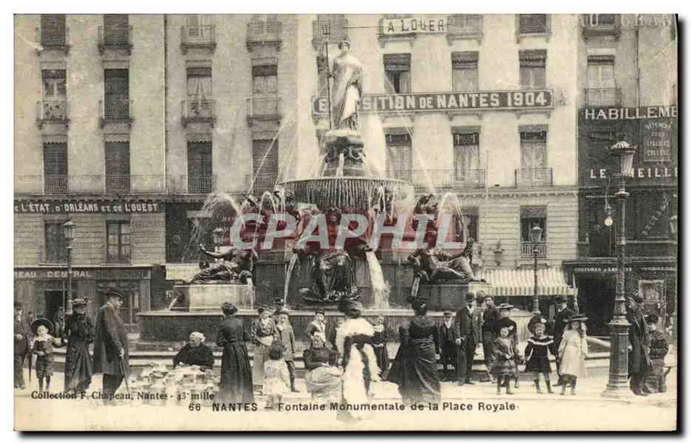 NANTES — Monumentale Fontäne der Place Royale — Verlag F. Chapeau, Nr. 68 - Vorderseite