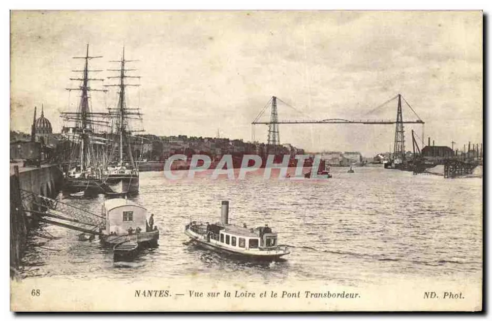 NANTES — Ansicht der Loire und des Pont Transbordeur — ND. Phot. - Vorderseite