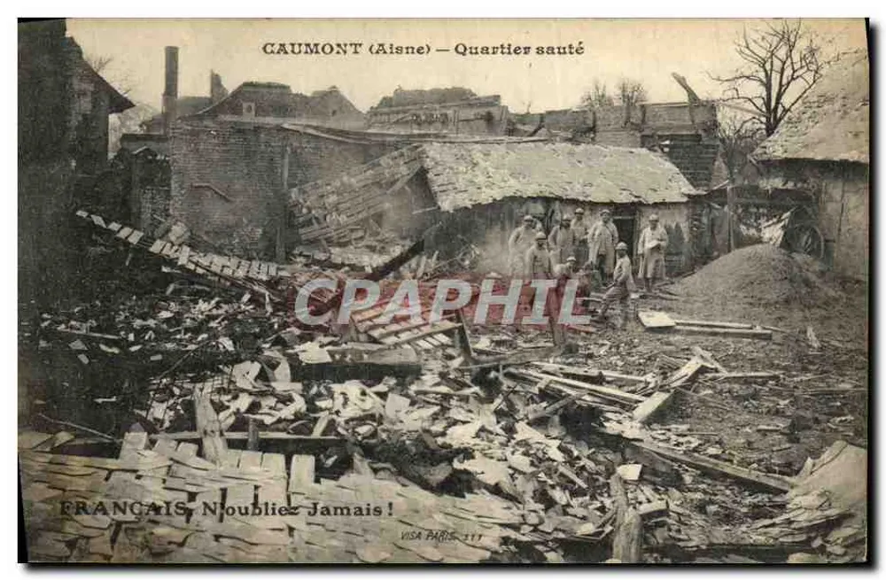 Caumont (Aisne) — Bairro destruído — VISA PARIS 317 - Frente