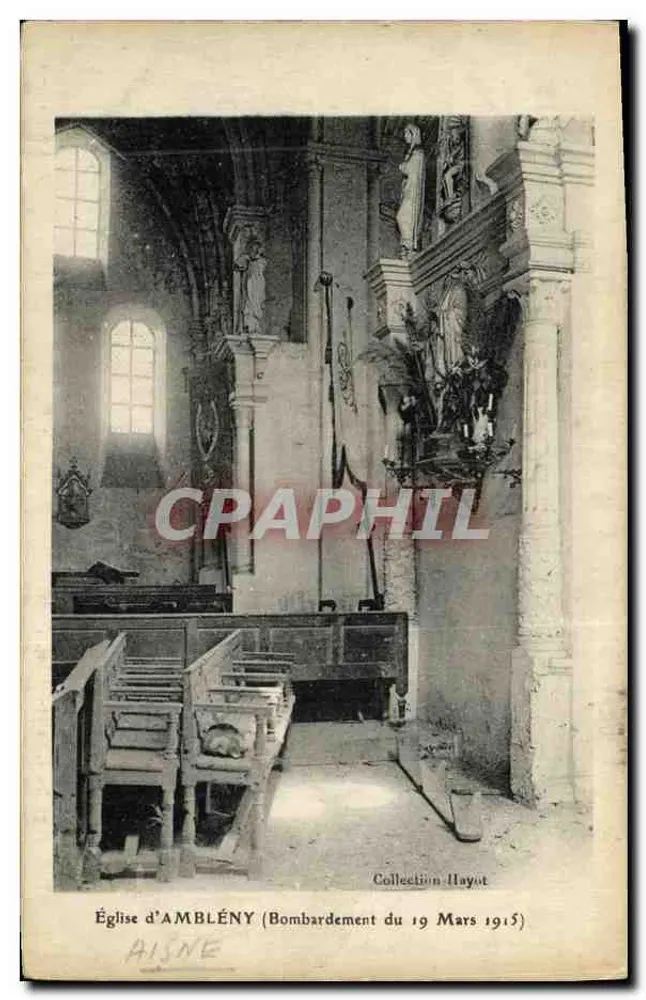 Kirche von Amblény — Bombardement am 19. März 1915 — Sammlung Haynot - Vorderseite