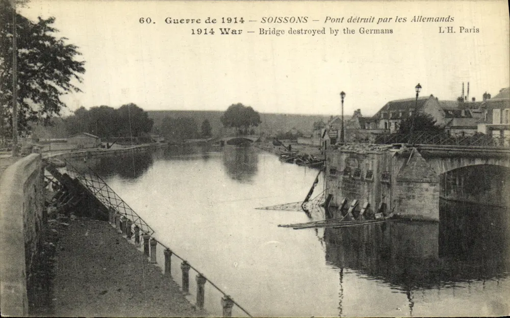 Soissons — Brücke zerstört von den Deutschen — L.H. Paris, n°60 - Vorderseite