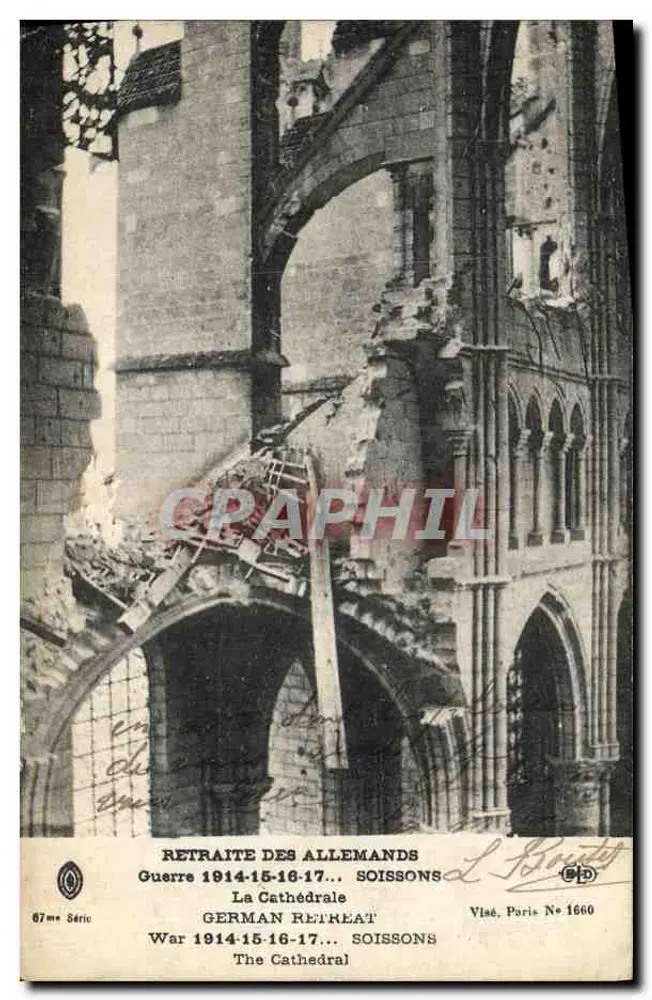 Kathedrale von Soissons — Ruinen nach dem Krieg 1914-1918 — Viadé, Paris N° 1660 - Vorderseite