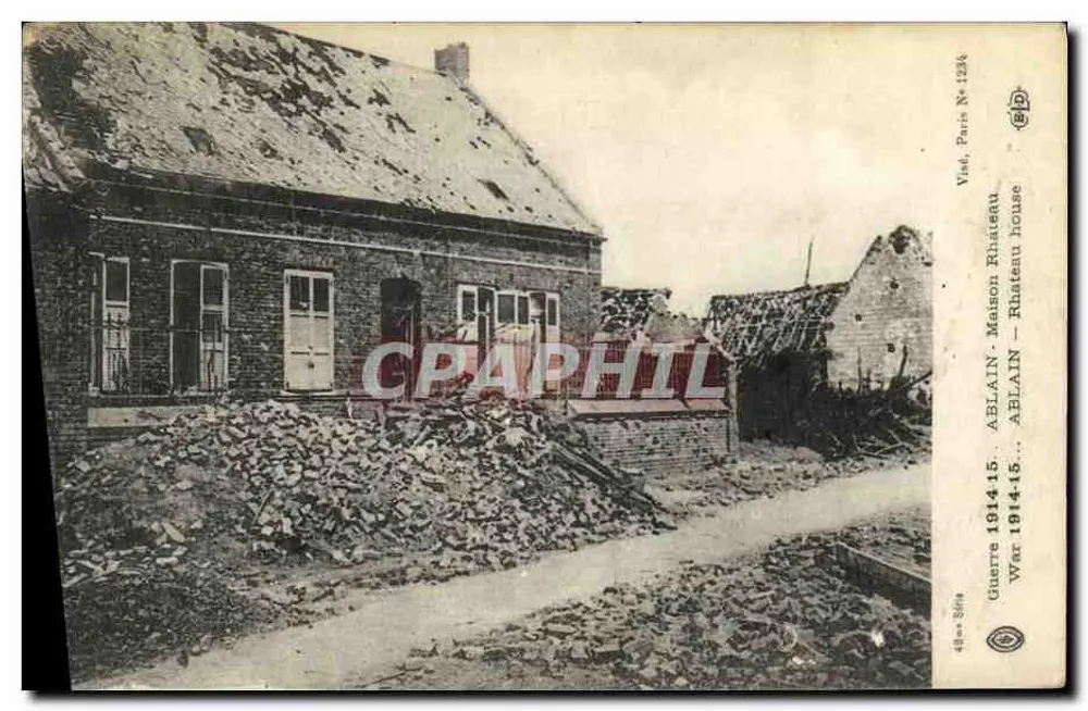 Ablain - Casa Rhuateau — Danos de Guerra — Vind, Paris N°1234 - Frente