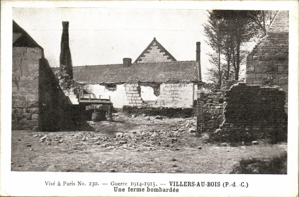 Villers-au-Bois — Bombardierte Farm während des Krieges 1914-1915 — Stempel in Paris Nr. 230 - Vorderseite