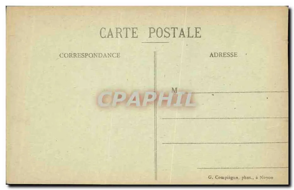Noyon nach dem Krieg — Eingang zur Place St-Jacques — G. Compiègne, Foto in Noyon - Rückseite