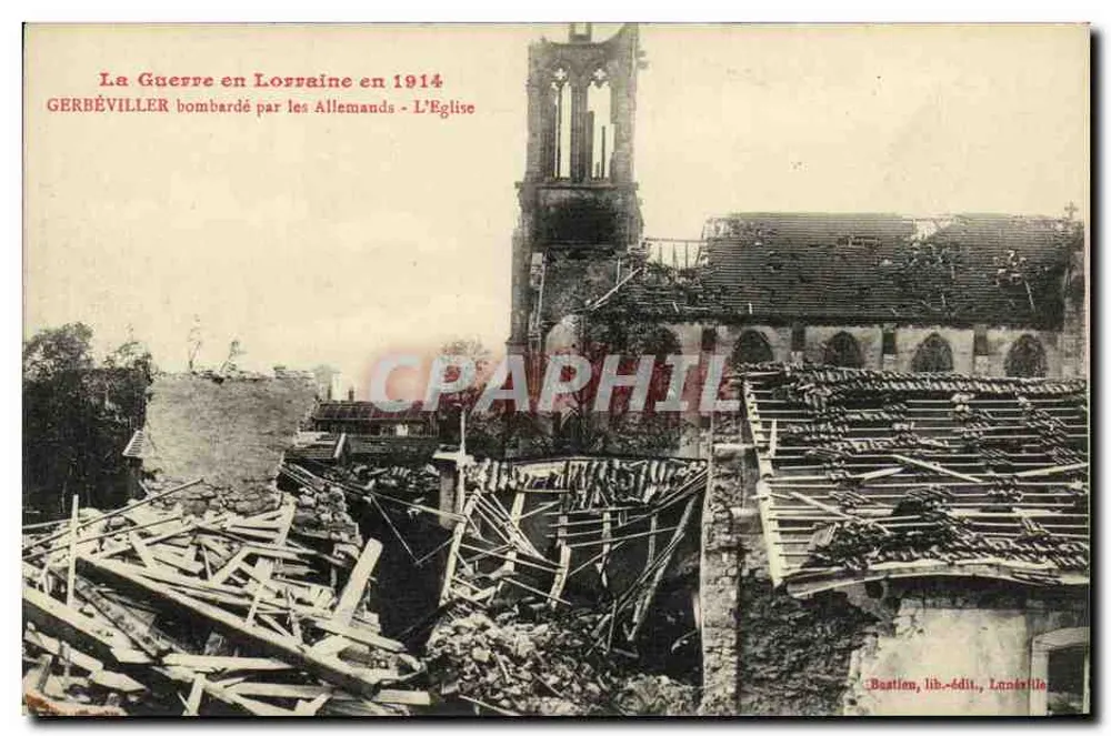 Gerbéviller — Bombardierung der Kirche 1914 — Beatien, lib.-édit., Lunéville - Vorderseite