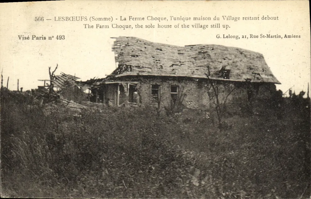 Lesbœufs (Somme) — A Fazenda Choque, a única casa do vilarejo ainda de pé — G. Lelong, 21 Rue St-Martin, Amiens - Frente