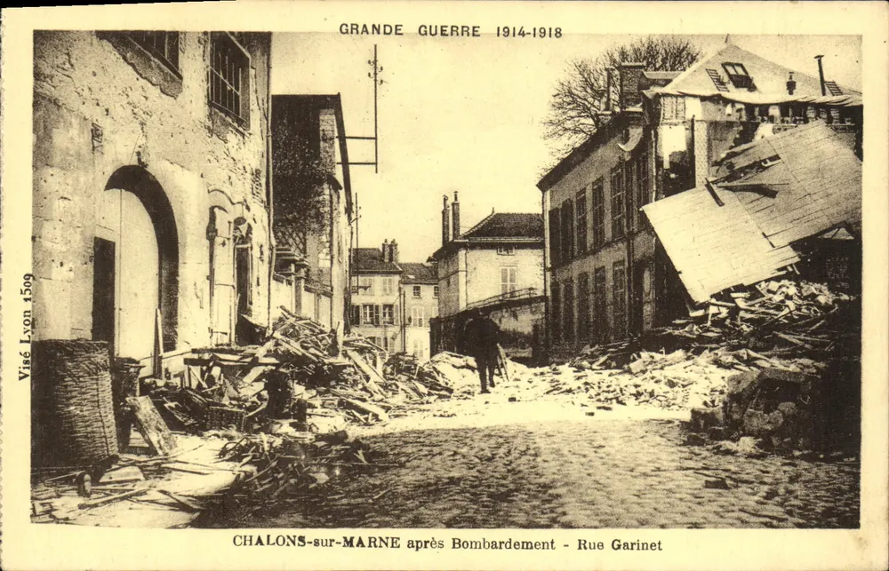 Chalons-sur-Marne — Rue Garinet nach dem Bombardement — Visé Lyon 1509 - Vorderseite