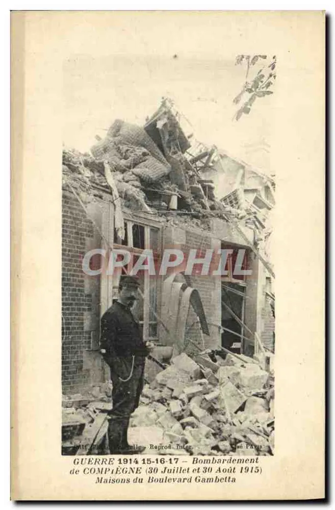Bombardement von Compiègne — 30. Juli und 30. August 1915 — Häuser am Boulevard Gambetta — Phototypie Baumel, Paris - Vorderseite