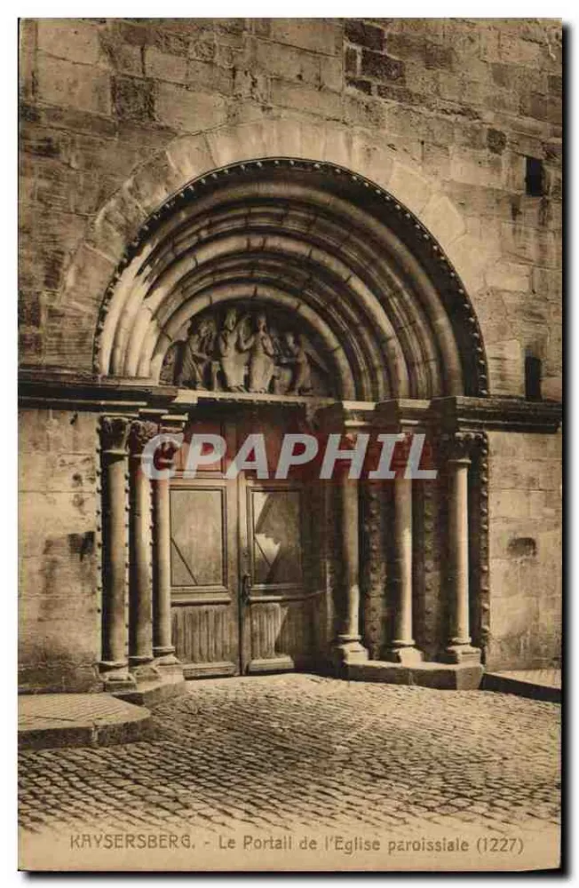 Kaysersberg — Der Portal der Pfarrkirche (1227) — Verlag Jean Kuster, phot. - Vorderseite