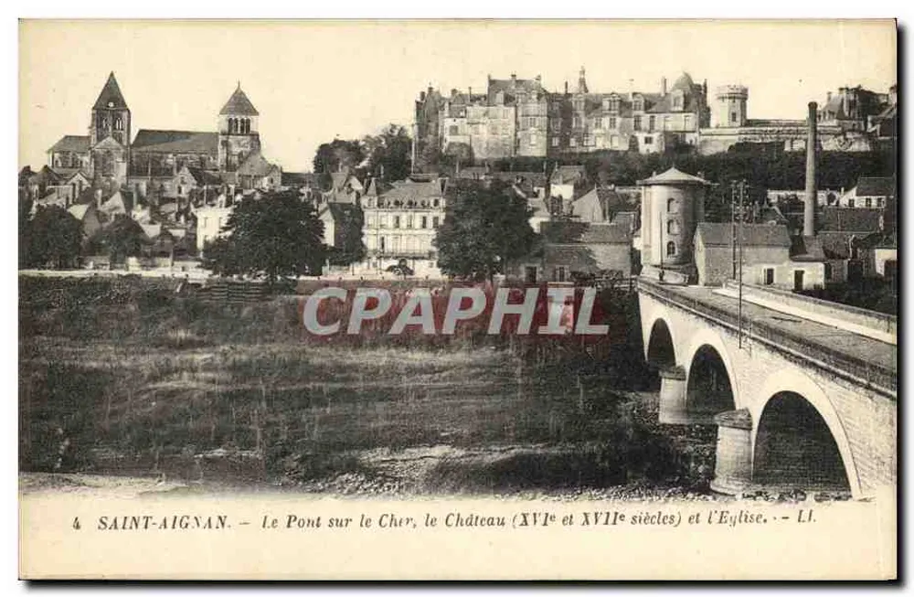 Saint-Aignan — Die Brücke über den Cher, das Schloss (16. und 17. Jahrhundert) und die Kirche — L.I. - Vorderseite