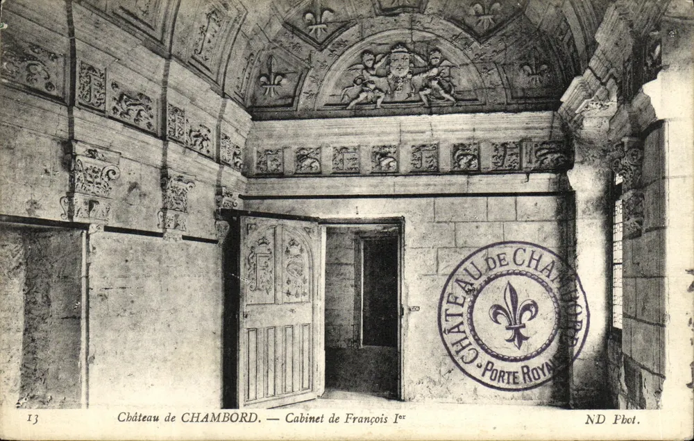 Schloss CHAMBORD — Cabinet von François I — ND Pbot. - Vorderseite