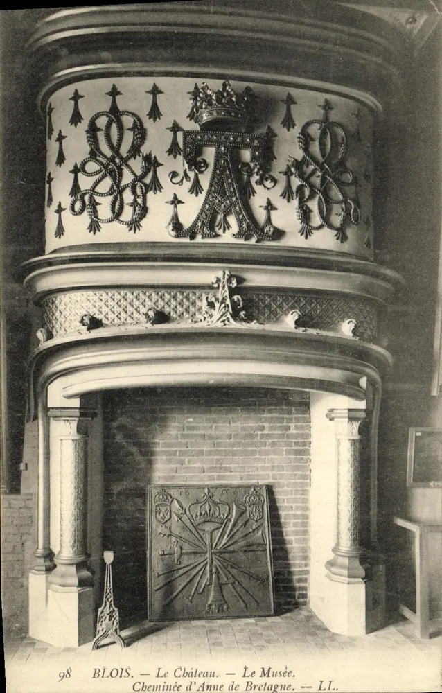 Blois — Das Schloss — Das Museum — Kamin von Anne von Bretagne — LL. — Nr. 98 - Vorderseite