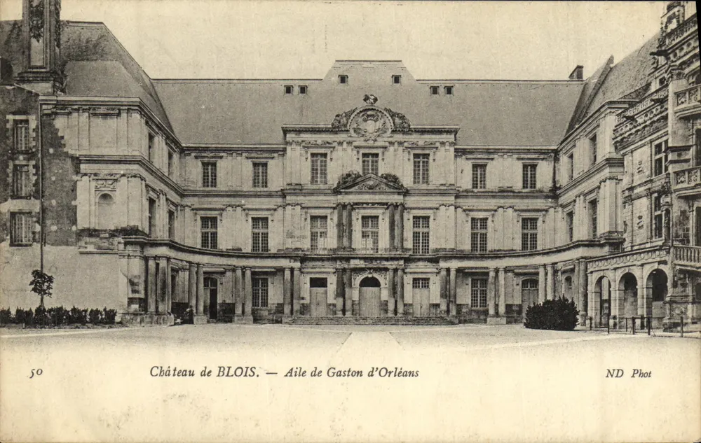 Schloss BLOIS — Flügel von Gaston d'Orléans — ND Phot - Vorderseite