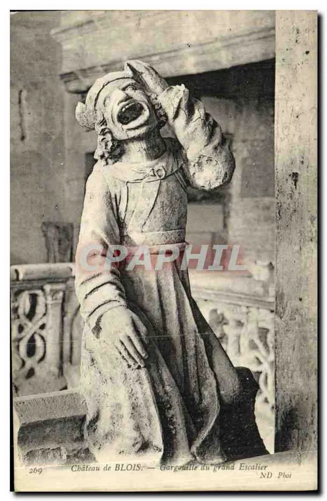 Schloss BLOIS — Gargoyle des großen Treppenhauses — ND Phot - Vorderseite