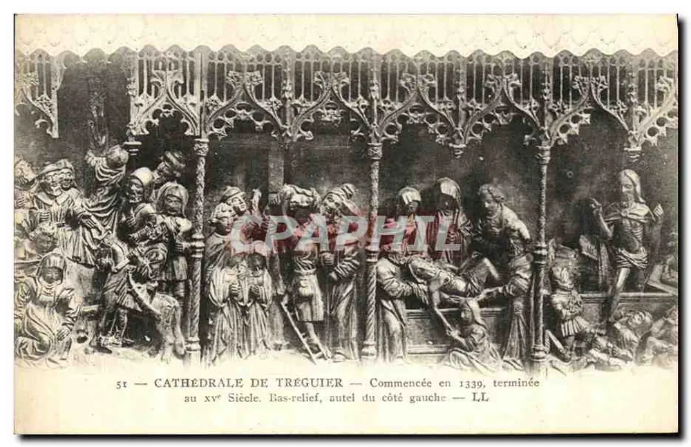 Kathedrale von Tréguièr — Relief des Altars auf der linken Seite — Begonnen 1339, fertiggestellt im 15. Jahrhundert — Verlag LL - Vorderseite
