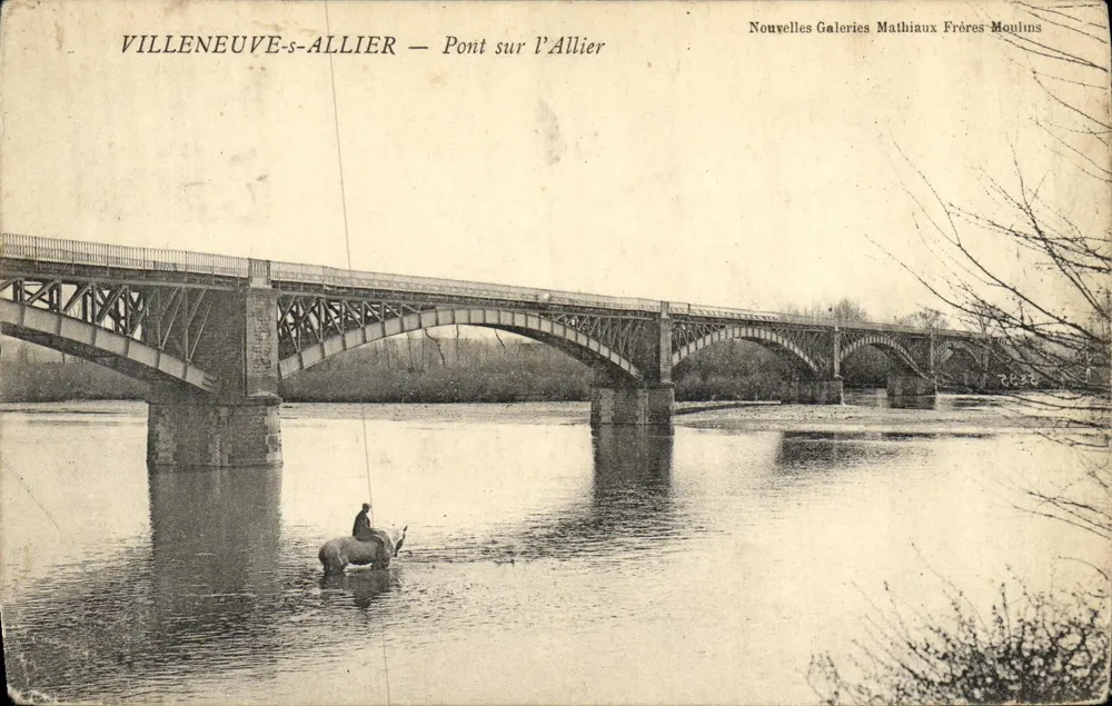 Villeneuve-s-Allier — Brücke über die Allier — Nouvelles Galeries Mathiaux Frères Moulins - Vorderseite