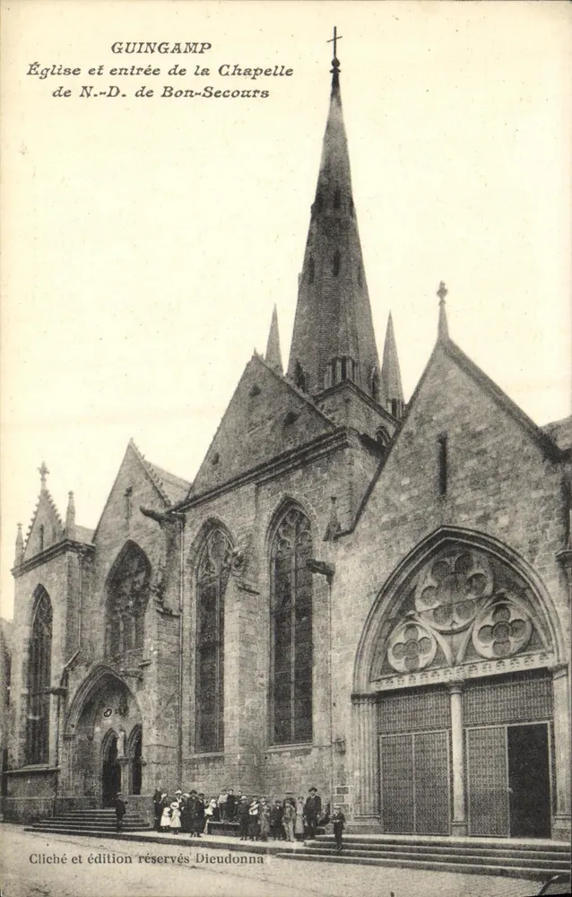 Guingamp — Kirche und Eingang zur Kapelle N.-D. de Bon-Secours — Cliché und Ausgabe reserviert Dieudonna - Vorderseite