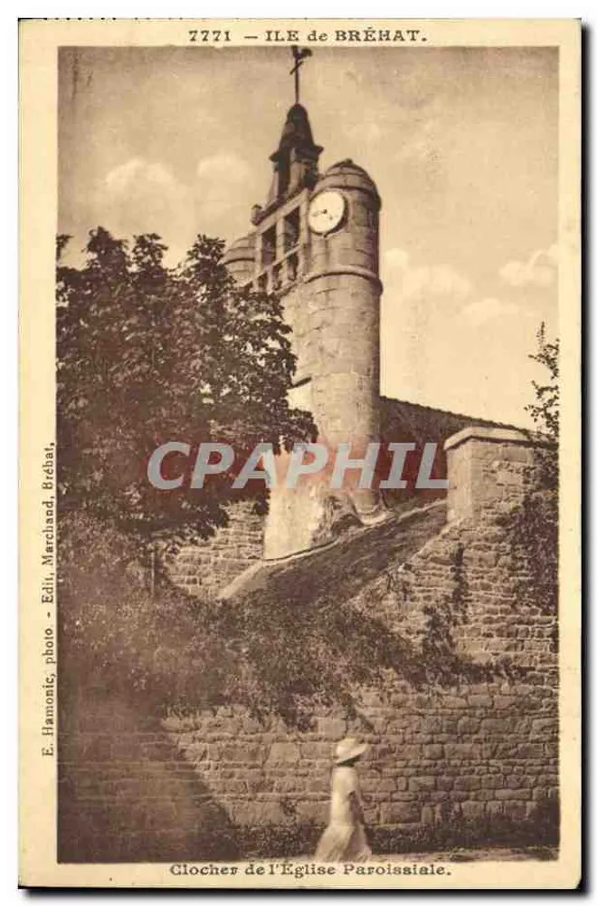 Glockenturm der Pfarrkirche — Ile de Bréhat — E. Hamonic, Foto - Edit. Marchand, Bréhat, n°7771 - Vorderseite