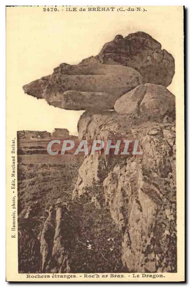 Insel Bréhat (C.-du-N.) — Merkwürdige Felsen. Roc'h ar Braz. Der Drache — E. Hamonic, Foto. Edit. Marchand Bréhat, n°2470 - Vorderseite