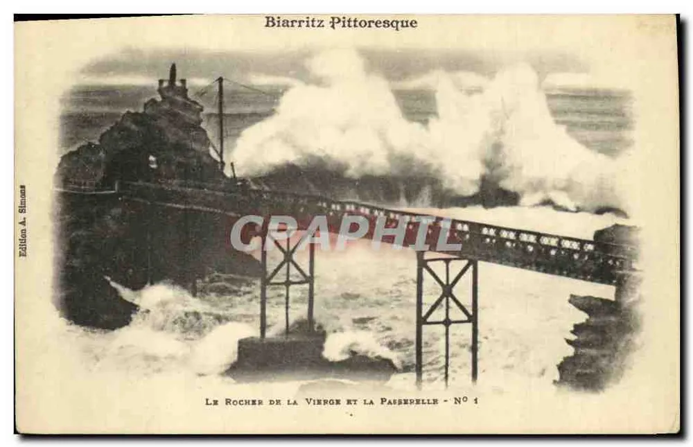 Der Felsen der Jungfrau und die Passepelle - Biarritz pittoresque - Ausgabe A. Strauss - Nr. 1 - Vorderseite