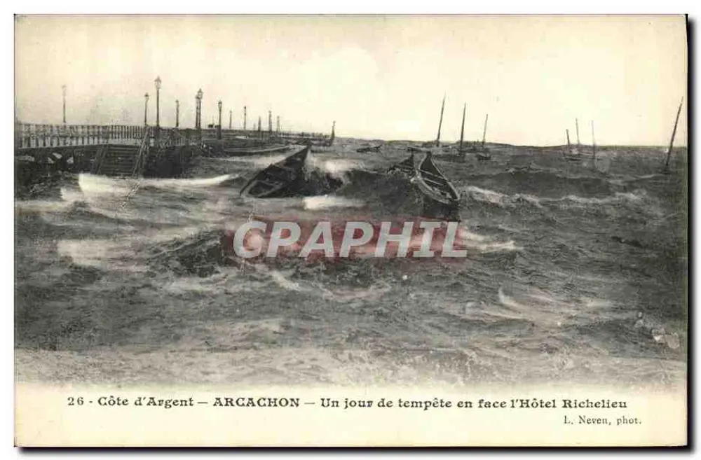 Côte d'Argent – ARCACHON – Ein stürmischer Tag vor dem Hotel Richelieu — L. Neven, phot. - Vorderseite
